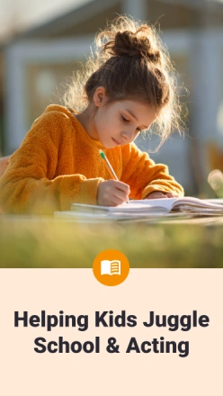 How to Balance School and Acting: Time Management Tips for Kids