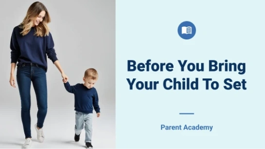 What Casting Directors Wish Parents Knew Before Bringing Kids to Set