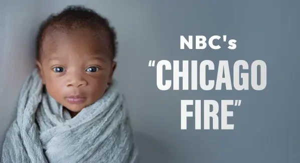Casting Newborns For NBC's "Chicago Fire"